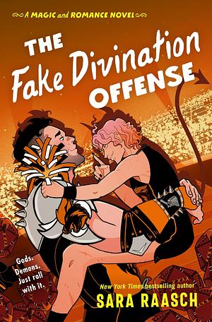 The Fake Divination Offense by Sara Raasch