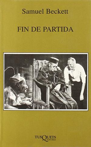 Fin de partida by Samuel Beckett