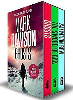 The John Milton Series: Books 4-6 (The John Milton Series Boxset Book 2) by Mark Dawson