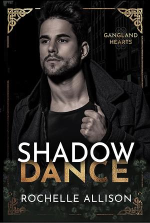 Shadow Dance by Rochelle Allison