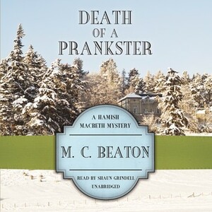 Death of a Prankster by M.C. Beaton
