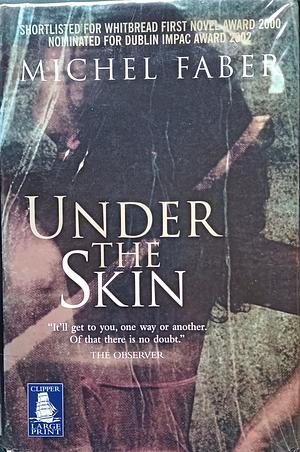 Under the Skin by Michel Faber