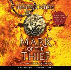 Mark of the Thief (Mark of the Thief, Book 1), Volume 1 by Jennifer A. Nielsen
