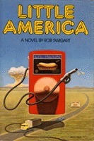 Little America by Rob Swigart