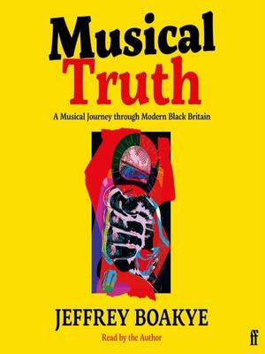 Musical Truth by Jeffrey Boakye