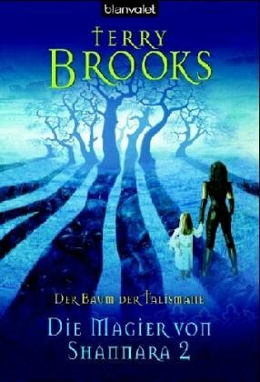 Der Baum der Talismane by Terry Brooks