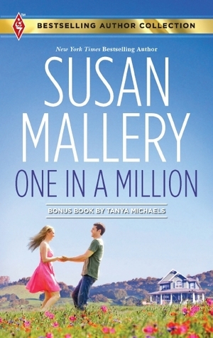 One in a Million \\ A Dad for Her Twins by Tanya Michaels, Susan Mallery