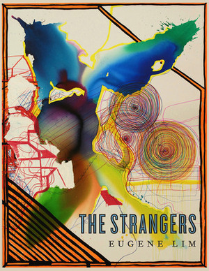 The Strangers by Eugene Lim