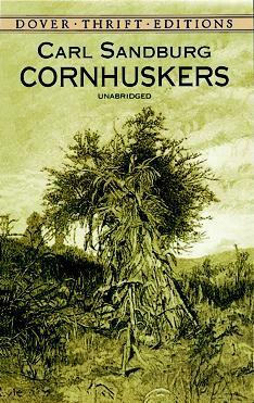 Cornhuskers by Carl Sandburg