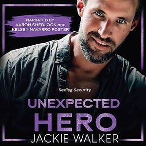 Unexpected Hero by Jackie Walker