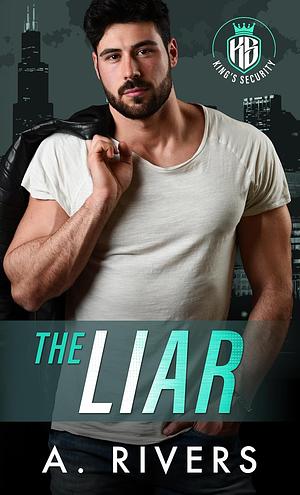 The Liar by A. Rivers