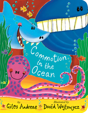 Commotion in the Ocean by Giles Andreae