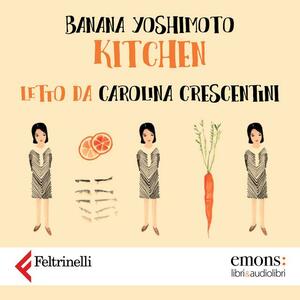 Kitchen by Banana Yoshimoto