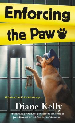 Enforcing the Paw by Diane Kelly