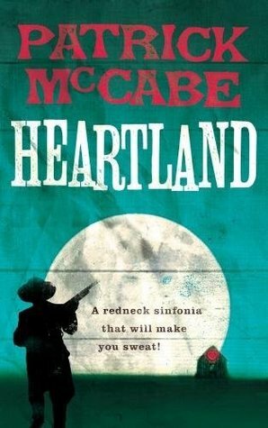 Heartland by Patrick McCabe