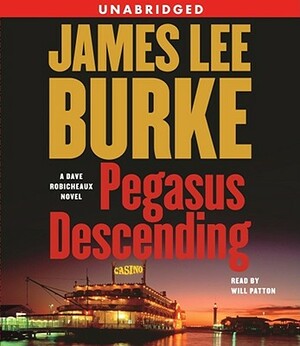 Pegasus Descending by James Lee Burke