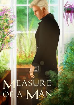 Measure Of A Man by inadaze22
