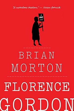 Florence Gordon by Brian Morton