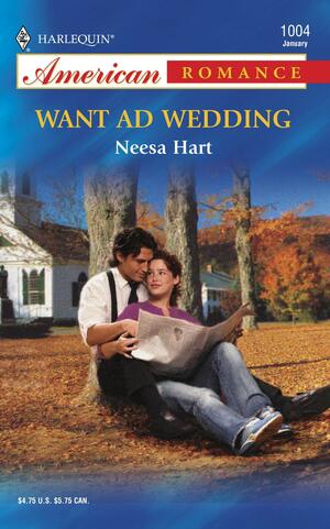 Want Ad Wedding by Neesa Hart