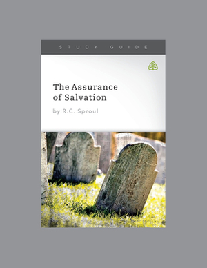 The Assurance of Salvation by Ligonier Ministries