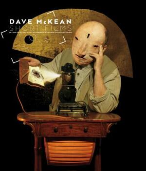 Dave McKean: Short Films (Blu-Ray + Book) by Dave McKean