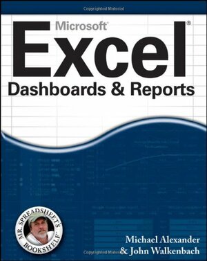 Excel Dashboards and Reports by Michael Alexander