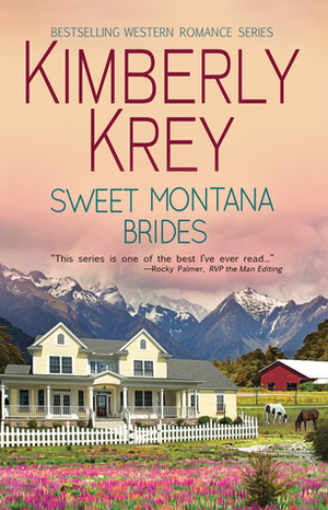 Sweet Montana Bride Series by Kimberly Krey