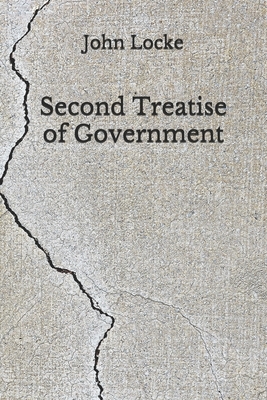 Second Treatise of Government: (Aberdeen Classics Collection) by John Locke