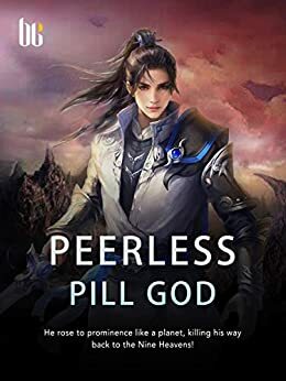 Peerless Pill God: Volume 3 by Lu Li