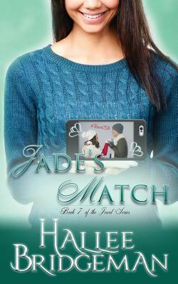 Jade's Match: The Jewel Series Book 7 by Hallee Bridgeman