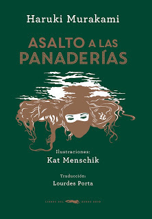 Asalto a las panaderías by Haruki Murakami