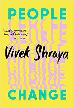 People Change by Vivek Shraya