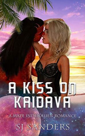 A Kiss on Kaidava by S.J. Sanders