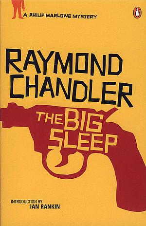 The Big Sleep by Raymond Chandler