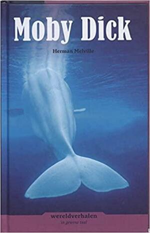 Moby Dick - in gewone taal by Herman Melville