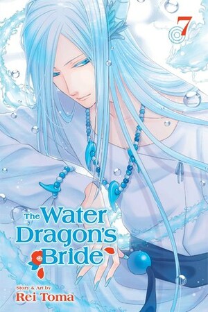 The Water Dragon's Bride, Vol. 7 by Rei Tōma