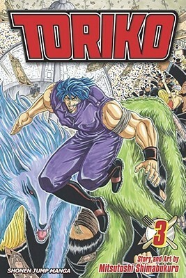 Toriko, Vol. 03 by Mitsutoshi Shimabukuro