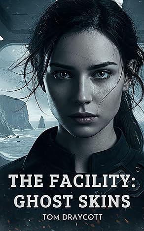 The Facility: Ghost Skins by Tom Draycott