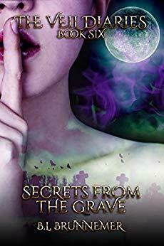 Secrets From the Grave by B.L. Brunnemer