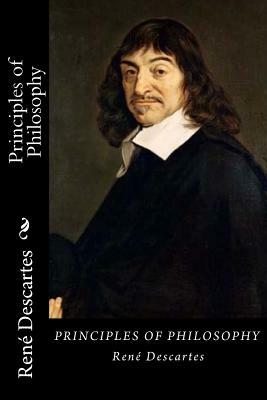 Principles of Philosophy by René Descartes