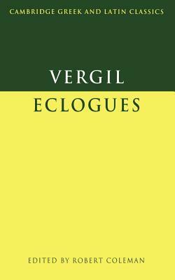 Virgil: Eclogues by Virgil