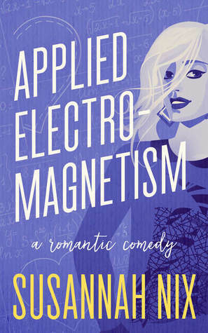 Applied Electromagnetism by Susannah Nix