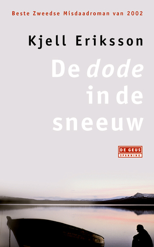 De dode in de sneeuw by Kjell Eriksson