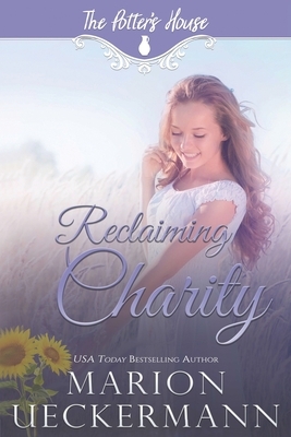 Reclaiming Charity by Marion Ueckermann