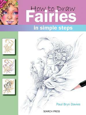 How to Draw: Fairies by Paul Bryn Davies