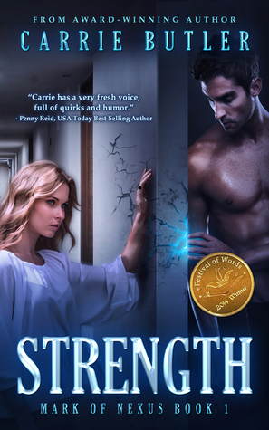 Strength by Carrie Butler