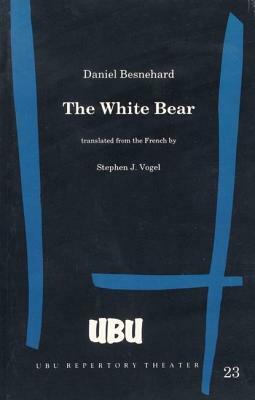 The White Bear by Daniel Besnehard