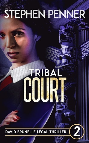 Tribal Court by Stephen Penner