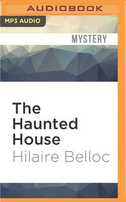 The Haunted House by Hilaire Belloc