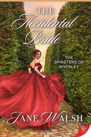 The Accidental Bride by Jane Walsh